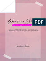 Aula 4 - Parando para Ser Curada