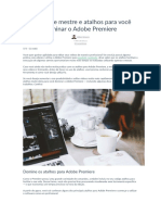 5 Dicas de Mestre e Atalhos para Você Dominar o Adobe Premiere