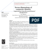 T.C. Melewar, Elif Karaosmanoglu (2006) Seven Dimensions of Corporate Identity A Categorisation From The Practitioners' Perspectives, European Journal of Marketing, Vol. 40 Iss 78, Pp.846 - 869