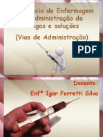 Assistência de Enfermagem Na Administração de Drogas e Soluções