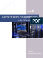 La Información - Almacenamiento - Gestión de Datos