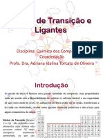 Metais de Transição e Ligantes