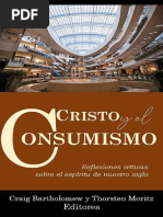 Craig BARTHOLOMEW, Craig Ed. Cristo y El Consumismo. Reflexiones Criticas Sobre El Espiritu de Nuestro Siglo