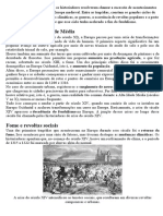 A Crise Do Século XIV É Como Os Historiadores Resolveram Chamar A Sucessão de Acontecimentos Catastróficos Que Afetaram A Europa Medieval