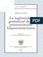 La Legitimidad Gramatical de La Pronunciación Hispanoamericana - A. Tortoló