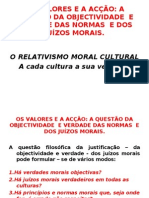 Os Valores e A Acção - o Relativismo Moral Cultural