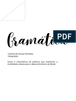 Tema A Importância de Políticas Que Melhorem A Mobilidade Urbana para o Desenvolvimento Do Brasil. - Correção Da Redação