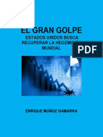 El Gran Golpe Muñoz Gamarra