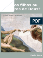 Somos Filhos Ou Criaturas de Deus?