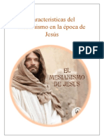 Caracteristicas Del Mesianismo en La Época de Jesús