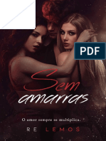 Sem Amarras - Re Lemos