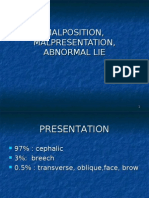 Malposition Malpresentation Abnormal Lie