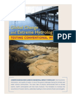 Global Change and Extreme Hydrology: Testing Conventional Wisdom