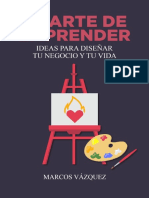 El Arte de Emprender - Ideas Par - Marcos Vazquez