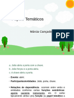 Funcionalismo 7 - Semântica - Papéis Temáticos