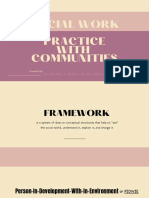 Social Work Practice With Communities: Presented by