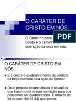 O Caráter de Cristo em Nós