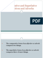 Comparative and Superlative Adjectives and Adverbs