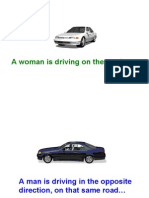 A Woman Is Driving On The Road