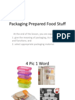 Packaging Prepared Food Stuff