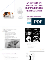 Anestesia en Pacientes Con Enfermedad Respiratoria