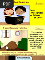 2a Aula - Slides - INT - Os Segredos Da Palavra de Deus - Os Servos Vigilantes - Agosto 2023