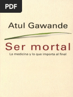 Being Mortal - Gawande, Atul