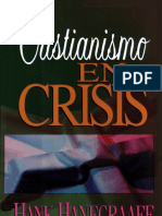 CRISTIANISMO EN CRISIS . - Hank Hanegraaff