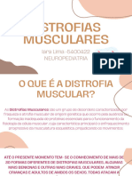 Distrofias Musculares: Iara Lima - 5400422 Neuropediatria