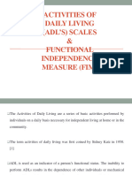 Activities of Daily Living Scales and Functional Independence Measure