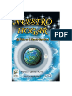 Nuestro Hogar, La Vida en El Mundo Espiritual (Xavier Francisco Candido)