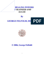 George Felfoldi - (Ebook - Herbal, Health) - The Healing Powers of Seaweed and Algae (2006)