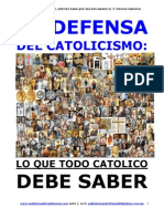 Libro en DEFENSA DEL CATOLICISMO Lo Que Todo Catolico Debe Saber