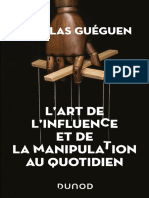 L'Art de L'influence Et de La Manipulation Au Quotidien