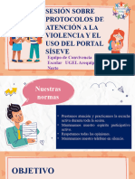 T.A 2.4. Sesión Sobre Protocolos de Atención A La Violencia y El Uso Del Portal SíseVe para Directivos y Docentes