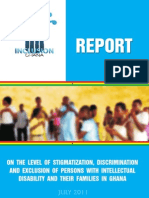 Report On The Level of Stigmatisation, Discrimination and Exclusion of Persons With Intellectual Disability and Their Families in Ghana