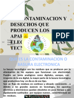 La Contaminacion y Desechos Que Producen Los Aparatos Electronicos y Las Tecnologias