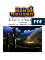 Hakai Kousen - Scenario - La Centrale de Doublonville