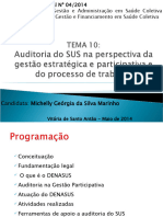 Aula Tema 10 - Auditoria Do SUS Na Perspectiva Da Gestão Estratégica e Participativa e Do Processo de Trabalho