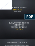 Teología - Doctrina de Dios - El Carácter de Dios Atributos Incomunicables