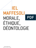 Morale, Ethique, Deontologie - Michel Maffesoli