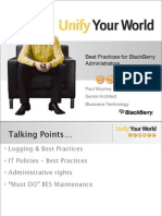 Best Practices For Blackberry Administrators: Paul Mooney Senior Architect Bluewave Technology