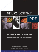 Neuroscience: Science of The Brain