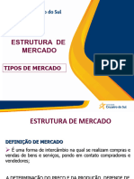 Aula - Estrutura de Mercado Tipos de Mercado