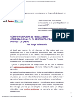 Edtk-Cómo Incorporar El Pensamiento Computacional en El Aprendizaje Basado en Proyectos (ABP)