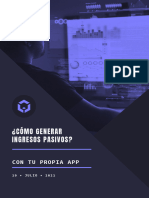 Guía - ¿Cómo Generar Ingresos Pasivos Con Tu Propia App