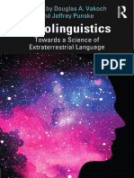 Dokumen - Pub Xenolinguistics Towards A Science of Extraterrestrial Language 1nbsped 9781003352174 9781032399607 9781032399591