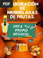 Elaboración DE Mermeladas de Frutas.: Crea Tu Propio Negocio