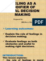 Feeling As A Modifier of Moral Decision Making