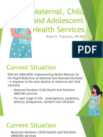 Maternal, Child and Adolescent Health Services: Rizza G. Francisco, RN MN